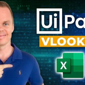 How to do Excel VLOOKUPs in UiPath RPA (Full Tutorial)