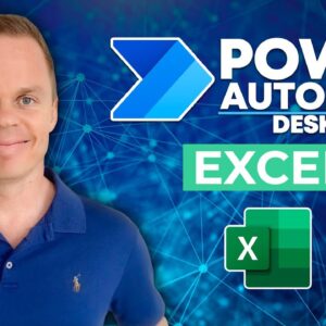 How to use Excel in Power Automate Desktop