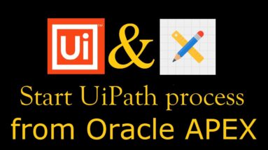 Oracle APEX call UiPath Process | RobotJS | REST API | Oracle APEX call JavaScript | Script Code
