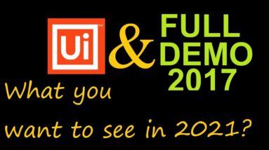 UiPath Demo 2017 | What you want to see in 2021? | Please add comments!