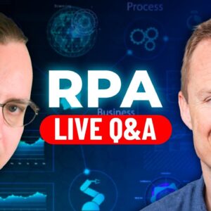 Robotic Process Automation Q&A (RPA Demystified with Allan Zimmermann)