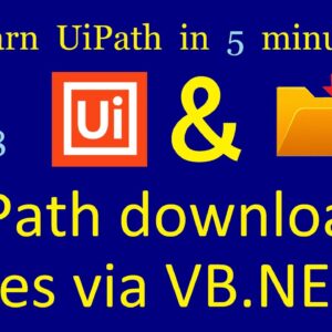 UiPath download files via VB.NET code | UiPath in 5 minutes | Ep:8