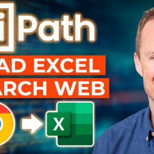 How To Read Excel And Do An Online Search In UiPath RPA - Full Tutorial
