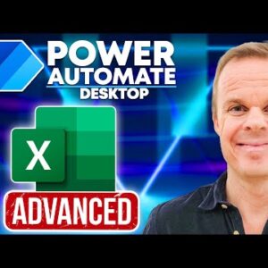 Advanced Excel in Microsoft Power Automate Desktop - Use Case for Accountants