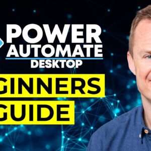 How to Get Started with Microsoft Power Automate Desktop