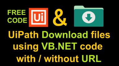 UiPath Download files via VB.NET code with URL and without URL