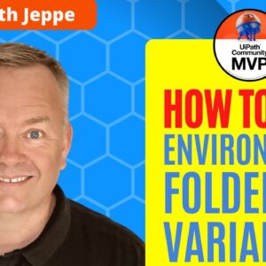 Environment values in UiPath Studio - and a pro-tip from .Net Jeppe :-)