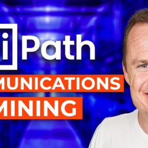 NLP and Communications Mining for UiPath RPA Developers