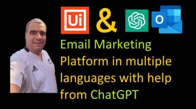 Email Marketing Platform in multiple languages with help of ChatGPT and UiPath Robots
