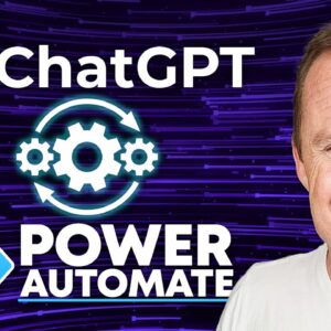 How to Integrate ChatGPT in Power Automate: Step-by-Step Tutorial