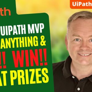 Ask a 2x UiPath Community MVP anything and WIN COOL PRIZES!!!
